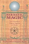 Hermetic Magic: The Postmodern Magical Papyrus of Abaris