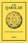 The Qabalah: Secret Tradition of the West