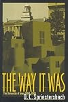 The way it was : the University of Iowa, 1964-1989