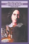 George Eliot (Bloom's Modern Critical Views)