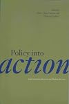 Policy Into Action: Implementation Research and Welfare Reform (Urban Institute Press)
