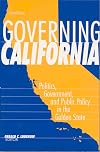 Governing California : politics, government, and public policy in the Golden State