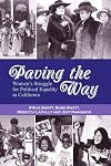 Paving the Way: Women's Struggle for Political Equality in California