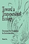 Toward A Transpersonal Ecology - Warwick Fox