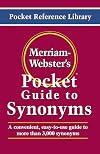Merriam-Webster's Pocket Guide to Synonyms (Pocket Reference Library)