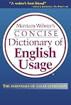 Merriam-Webster's Concise Dictionary of English Usage