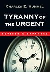 Tyranny of the Urgent