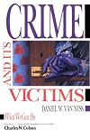 Crime and Its Victims (Impact Books)