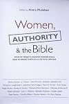 Women, Authority & the Bible