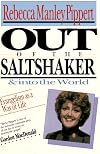 Out of the Saltshaker and into the World: Evangelism As a Way of Life