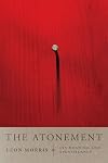 The Atonement: Its Meaning and Significance