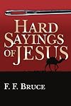 The Hard Sayings of Jesus