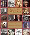 Emanuel Swedenborg: A Continuing Vision, A Pictorial Biography & Anthology of Essays & Poetry