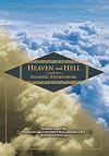 Heaven and Its Wonders and Hell: Drawn From Things Heard & Seen