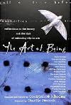The Art of Being: Reflections on the Beauty and the Risk of Embracing Who We Are