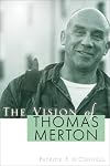 Vision of Thomas Merton