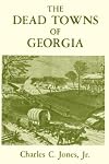 The dead towns of Georgia