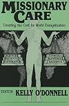 Missionary Care: Counting the Cost for World Evangelization