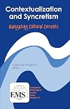 Contextualization and syncretism: navigating cultural currents