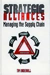 Strategic Alliances: Managing the Supply Chain (Center for Advanced Study in the Visual)