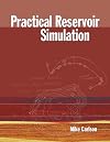 Practical Reservoir Simulation