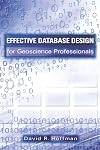 Effective database design for geoscience professionals