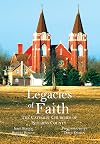 Legacies of Faith: The Catholic Churches of Stearns County