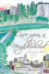 Once upon A Neighborhood