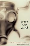 Grave New World: Security Challenges in the Twenty-First Century