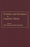 Evolution and revolution in linguistic theory