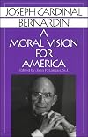 A moral vision for America