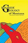 Roadside Geology of Montana