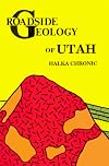 Roadside Geology of Utah