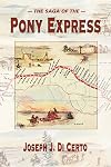 The Saga of the Pony Express