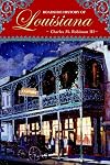 Roadside History of Louisiana (Roadside History (Paperback))