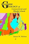Roadside Geology of Connecticut and Rhode Island