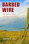 Barbed Wire: The Fence That Changed the West