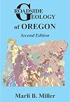 Roadside Geology of Oregon