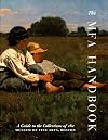 The MFA Handbook: A Guide to the Collections of the Museum of Fine Arts, Boston