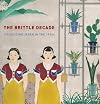 The Brittle Decade: Visualizing Japan in the 1930s
