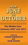 From June to October : the Middle East between 1967 and 1973