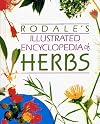 Rodale's Illustrated Encyclopedia of Herbs