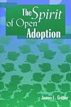 The Spirit of Open Adoption