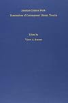 American Critics at Work: Examinations of Contemporary Literary Theory
