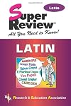Latin Super Review (Super Reviews Study Guides)