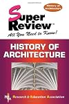 History of Architecture Super Review