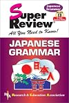 Japanese Grammar Super Review w/ CD-ROM (Super Reviews)