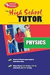 The High School Physics Tutor, Second Edition