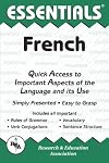 The Essentials of French (Rea's Language Series)