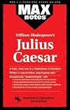 Julius Caesar (MAXNotes Literature Guides)
